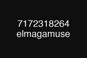 7172318264 elmagamuse